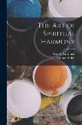 The art of Spiritual Harmony