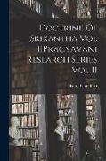 Doctrine Of Srikantha Vol IIPracyavani Research Series Vol II