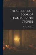 The Children's Book of Thanksgiving Stories