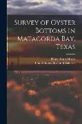 Survey of Oyster Bottoms in Matagorda Bay, Texas