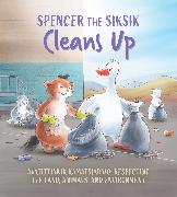 Spencer the Siksik Cleans Up