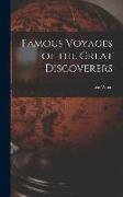 Famous Voyages of the Great Discoverers