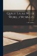 Quiet Talks With World Winners