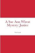 A Sue Ann Wheat Mystery