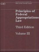 Principles of Federal Appropriations Law, Volume III