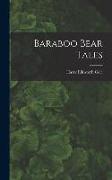 Baraboo Bear Tales