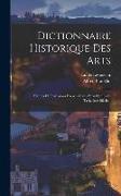 Dictionnaire Historique Des Arts: Métiers Et Professions Exercés Dans Paris Depuis Le Treizième Siècle
