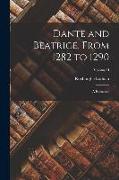 Dante and Beatrice, From 1282 to 1290: A Romance, Volume II