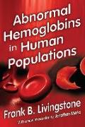 Abnormal Hemoglobins in Human Populations