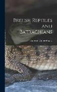 British Reptiles and Batrachians