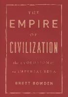 The Empire of Civilization