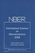 NBER International Seminar on Macroeconomics 2008, Volume 5