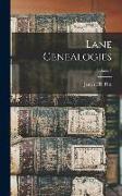 Lane Genealogies, Volume I