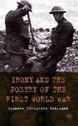 Irony and the Poetry of the First World War