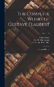 The Complete Works of Gustave Flaubert: Madame Bovary., Volume 1