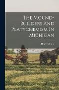 The Mound-builders And Platycnemism In Michigan