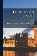 The Hooligan Nights: Being The Life And Opinions Of A Young And Unrepentant Criminal