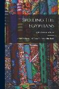 Spoiling The Egyptians: A Tale Of Shame Told From The British Blue Books