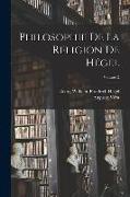 Philosophie De La Religion De Hégel, Volume 2