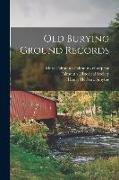 Old Burying Ground Records