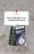 Meine Highlights vom Deichbrand Festival. Life is a Story - story.one