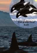 Das große Orca Buch