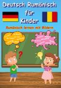 Bildwörterbuch Deutsch Rumänisch für Kinder