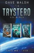 The Trystero Collection