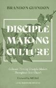 Disciple Making Culture