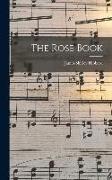 The Rose Book