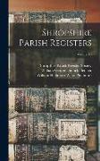 Shropshire Parish Registers, Volume 10