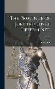 The Province of Jurisprudence Determined, Volume 1