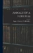 Annals of a Fortress