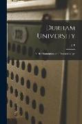 Durham University, Earlier Foundations and Present Colleges