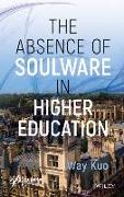 The Absence of Soulware in Higher Education