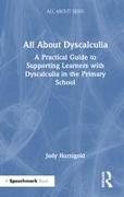 All About Dyscalculia: A Practical Guide for Primary Teachers