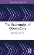 The Economics of ObamaCare