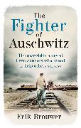 The Fighter of Auschwitz