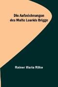 Die Aufzeichnungen des Malte Laurids Brigge