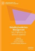 Debating Leaderless Management