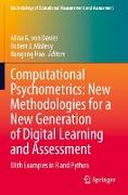 Computational Psychometrics: New Methodologies for a New Generation of Digital Learning and Assessment