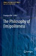 The Philosophy of (Im)politeness