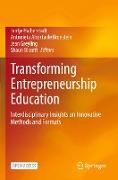 Transforming Entrepreneurship Education