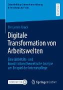 Digitale Transformation von Arbeitswelten