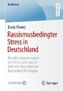 Rassismusbedingter Stress in Deutschland
