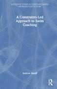 A Constraints-led Approach to Swim Coaching