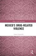 Mexico’s Drug-Related Violence