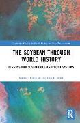 The Soybean Through World History