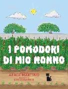 I pomodori di mio Nonno