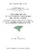 Libro del origen de los sucesos y recuerdo de los virtuosos : estudio general y traducción anotada al español del manuscrito unicum núm. 2295 de la Biblioteca Nacional de Túnez